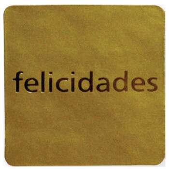 ETIQUETAS FELICIDADES ORO CASTEL 500U