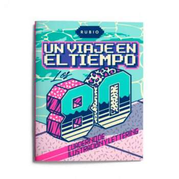 CUADERNO RUBIO VIAJE TIEMPO LOS 80